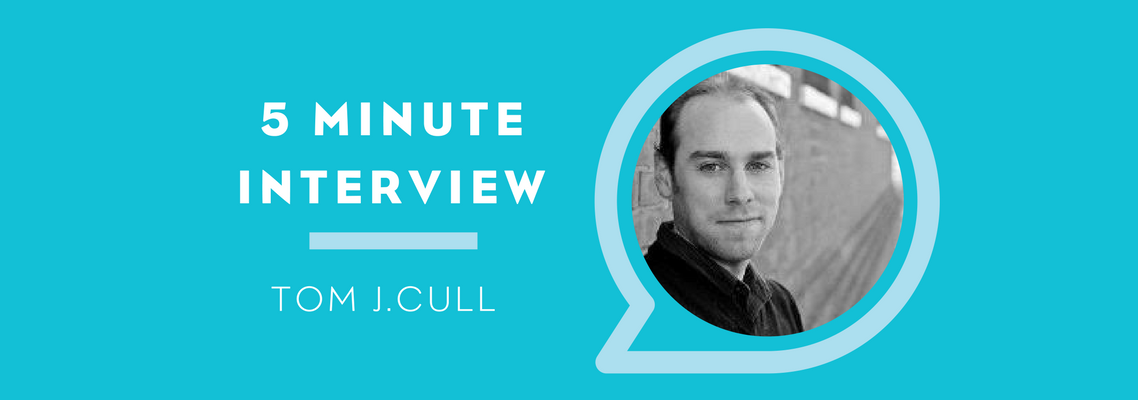 5 Minutes with Tom J. Cull