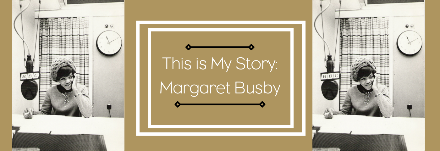 This Is My Story: Margaret Busby