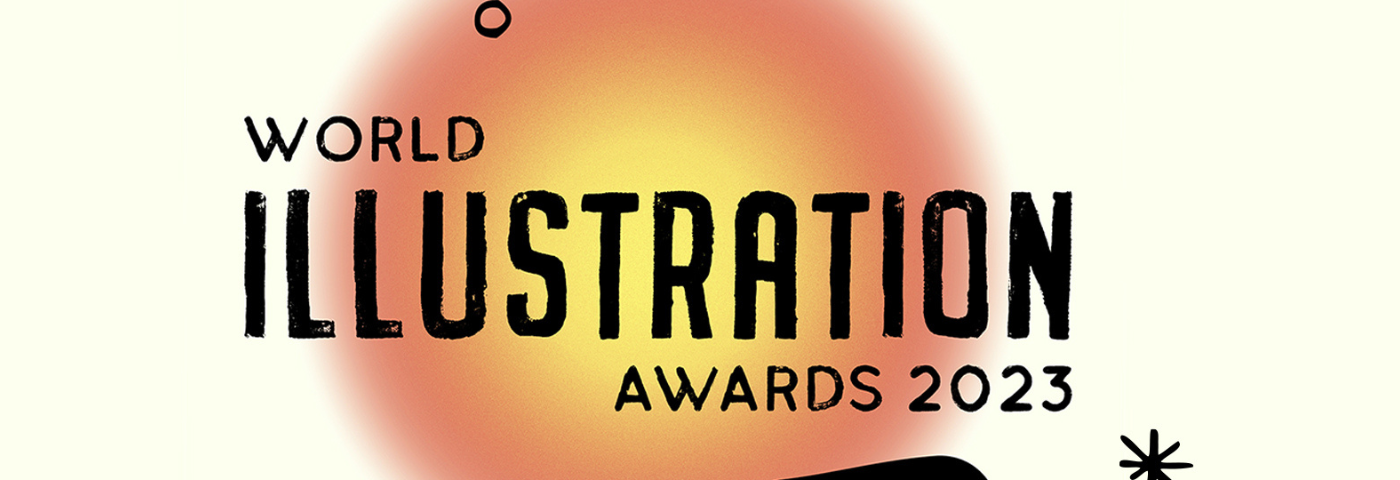 The World Illustration Awards 2023 Are Now Open for Entries
